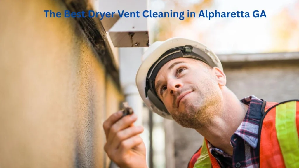 best dryer vent & air duct cleaning Alpharetta