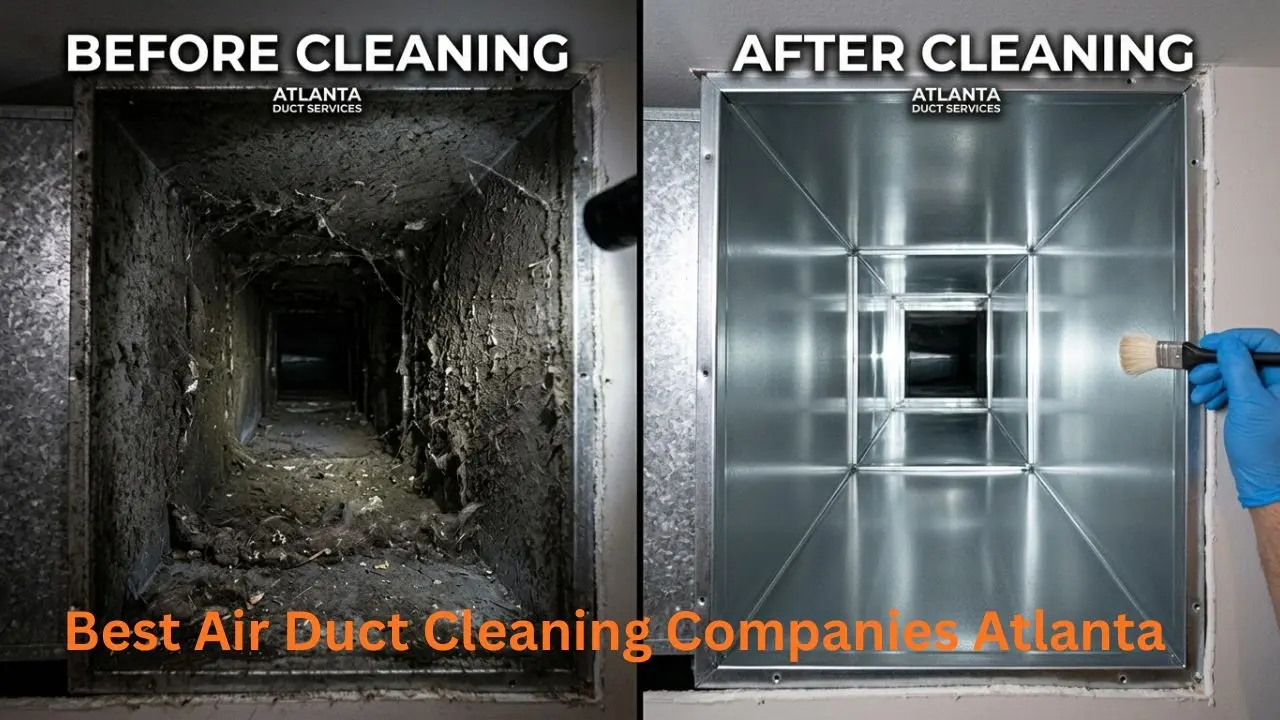 Best Air Duct Cleaning Companies Atlanta