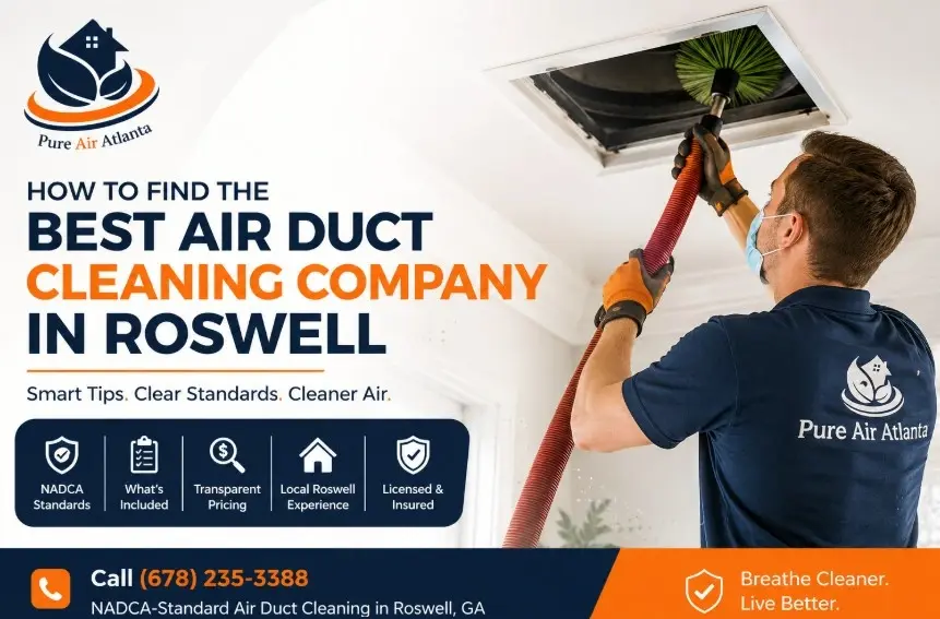 Best Air Duct Cleaning Companies Roswell