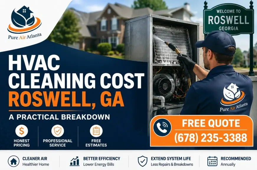 HVAC cleaning cost Roswell GA
