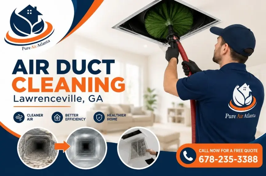 Air Duct Cleaning Cost Lawrenceville GA