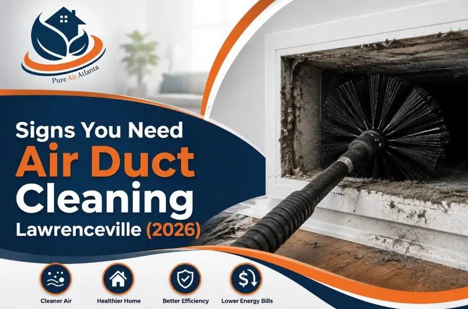 Signs You Need Air Duct Cleaning Lawrenceville